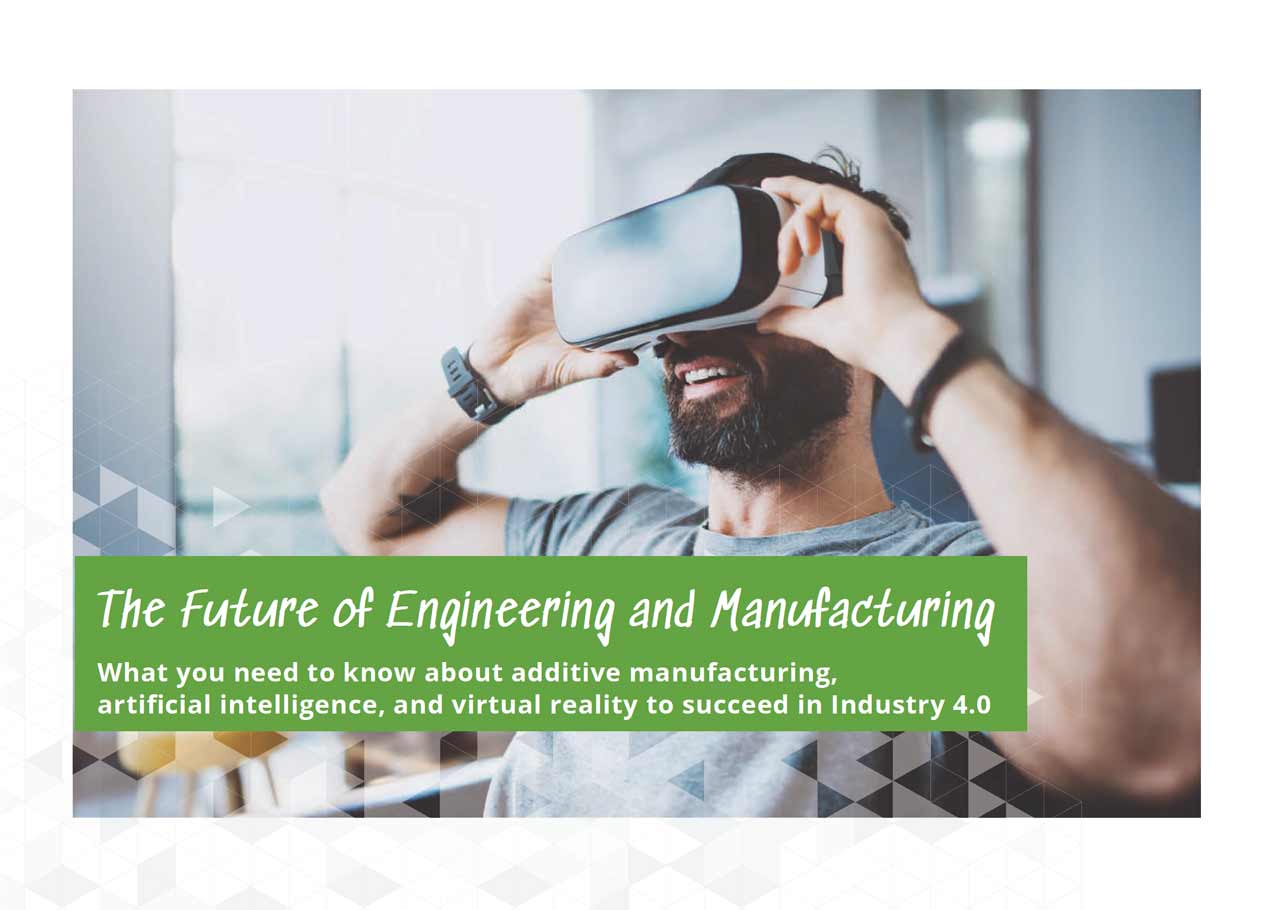 The Future of Engineering and Manufacturing